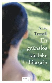 En gr�nsl�s k�rlekshistoria