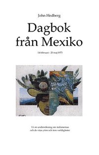 Dagbok fr�n Mexiko