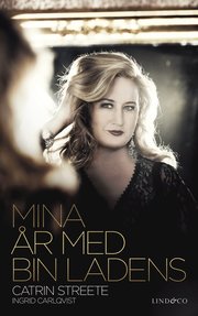 Mina år med bin Ladens (inbunden)