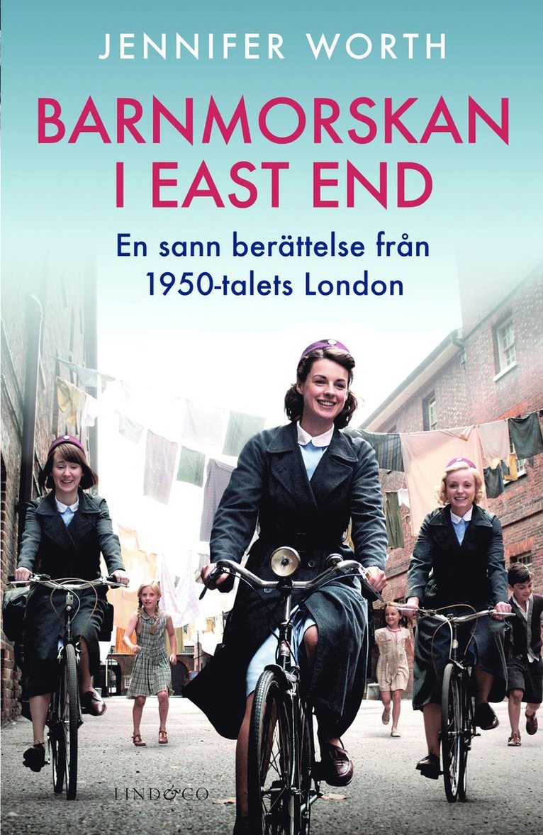 Jennifer Worth - Barnmorskan i East End : en sann berättelse från 1950-talets London, Pocket
