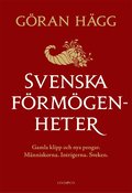 Svenska förmögenheter : Gamla klipp och nya pengar