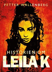 e-Bok Historien om Leila K <br />                        E bok