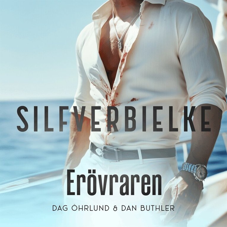 Dan Buthler, Dag Öhrlund - Erövraren, Ljudbok