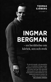 e-Bok Ingmar Bergman  en berättelse om kärlek, sex och svek <br />                        Pocket