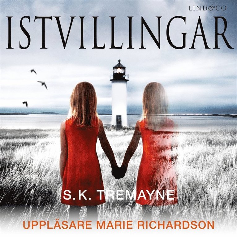 S.K: Tremayne - Istvillingar, Ljudbok