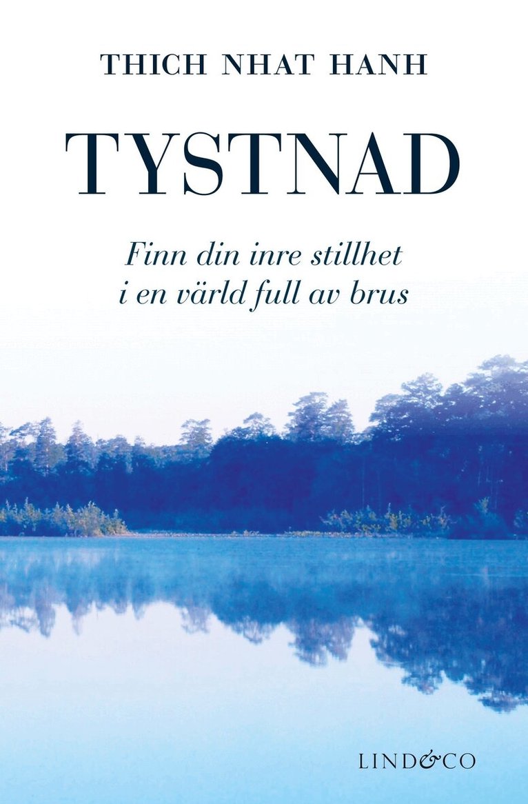 Thich Nhat Hanh - Tystnad : finn din inre stillhet i en värld full av brus, Kartonnage