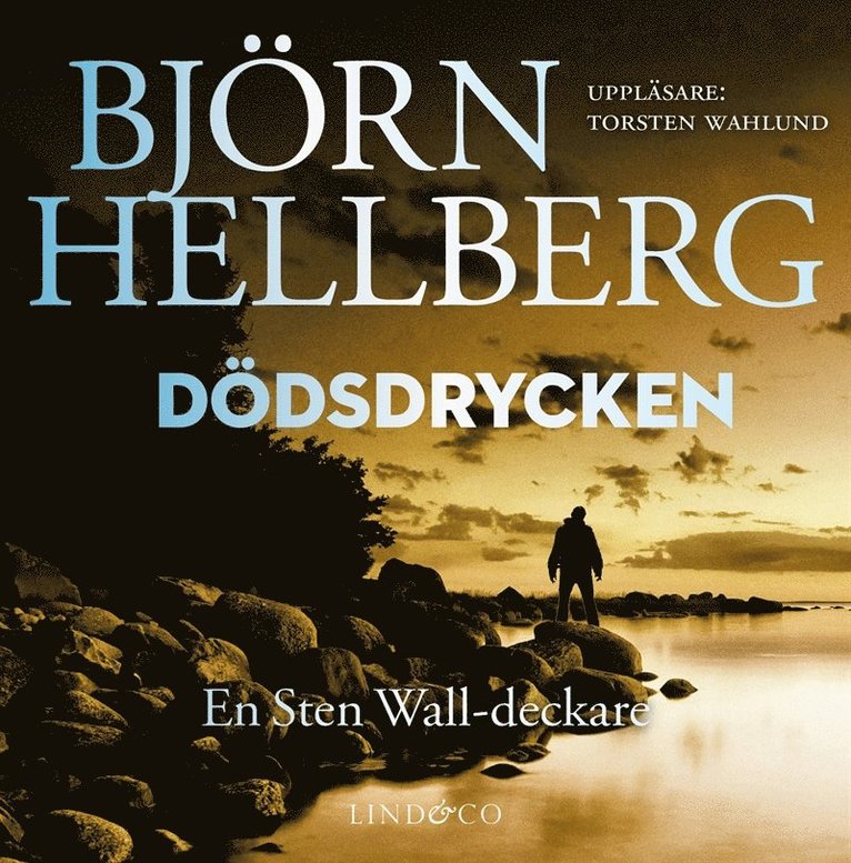 Björn Hellberg - Dödsdrycken, Ljudbok