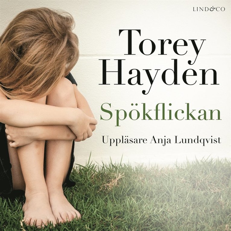 Torey Hayden - Spökflickan: En sann historia, Ljudbok