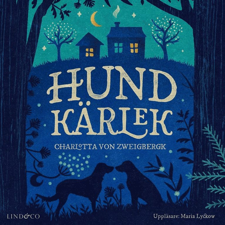 Charlotta von Zweigbergk - Hundkärlek, Ljudbok
