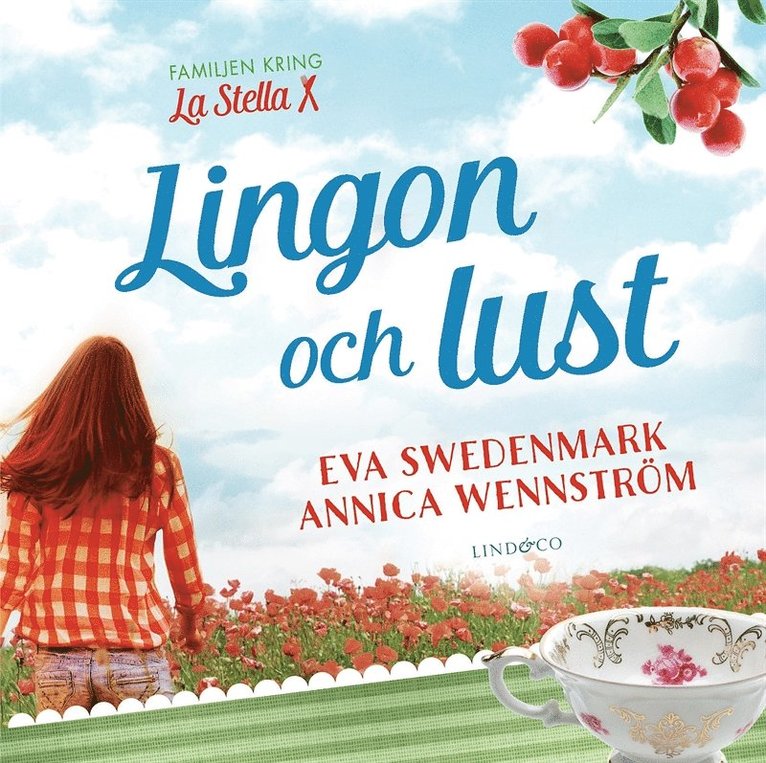 Annica Wennström, Eva Swedenmark - Lingon och lust, E-bok