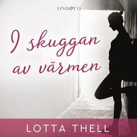 I skuggan av vrmen