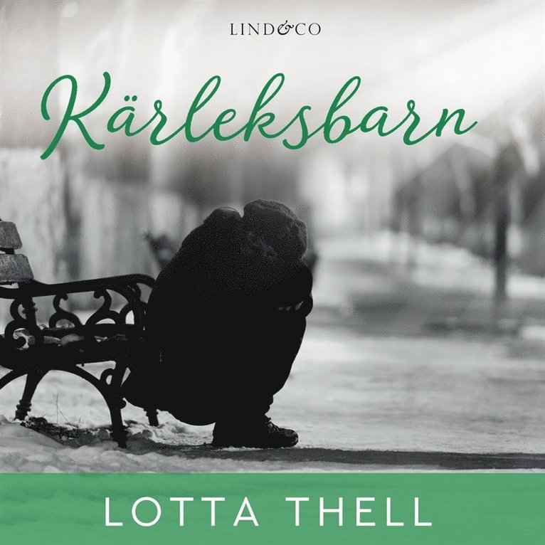 Lotta Thell - Kärleksbarn, E-bok