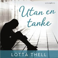 e-Bok Utan en tanke <br />                        Ljudbok