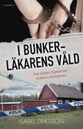 I bunkerläkarens våld