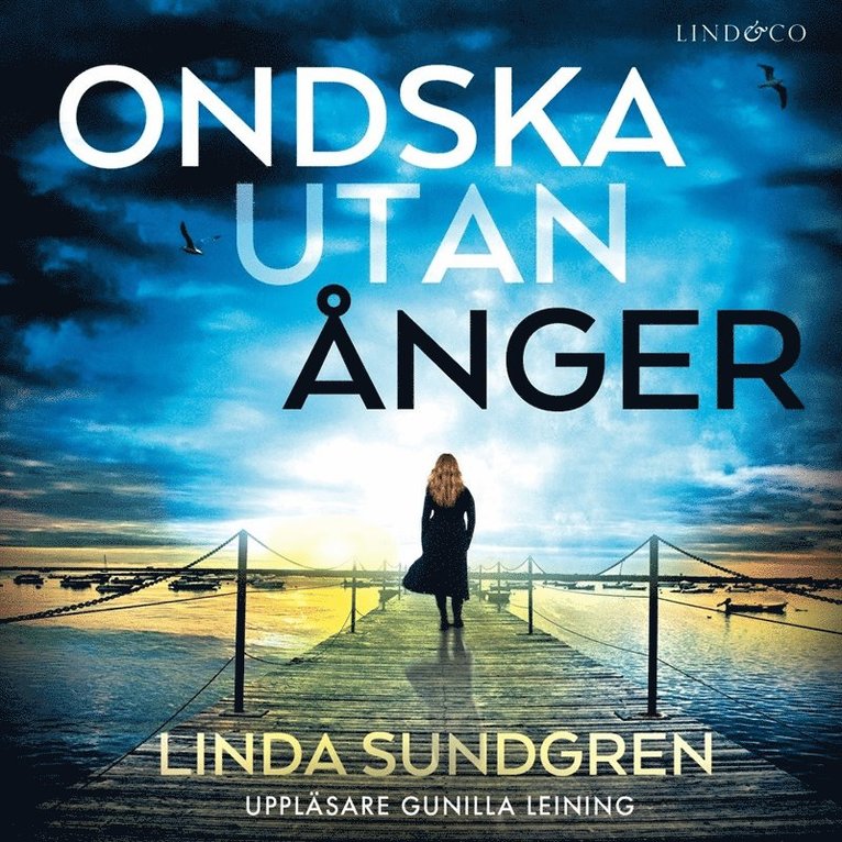 Linda Sundgren - Ondska utan ånger, Ljudbok