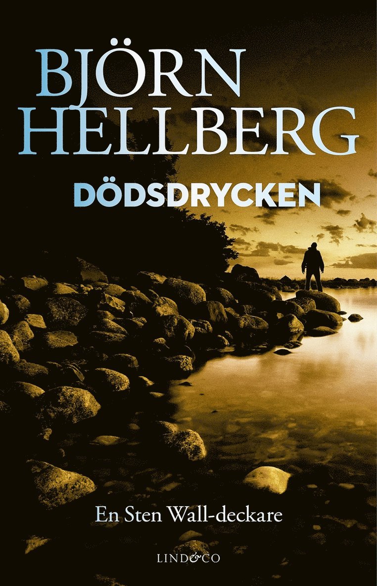Björn Hellberg - Dödsdrycken, E-bok