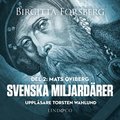 Svenska miljardärer, Mats Qviberg: Del 2