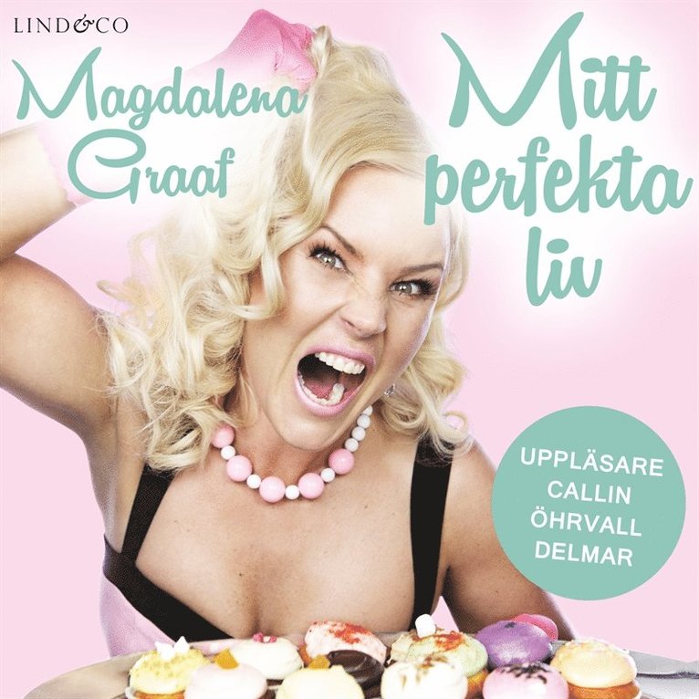Magdalena Graaf - Mitt perfekta liv, Ljudbok