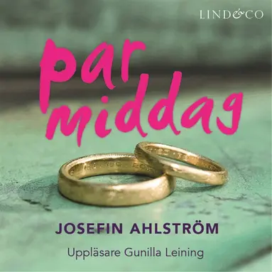 Josefin Ahlström - Parmiddag, Ljudbok
