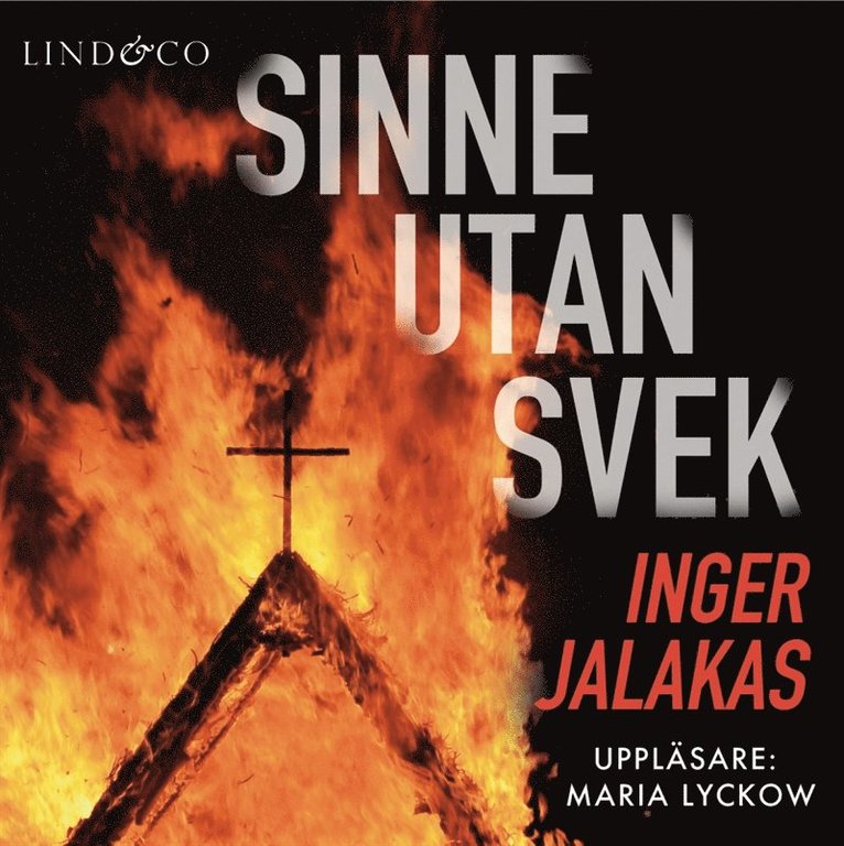 Inger Jalakas - Sinne utan svek, Ljudbok