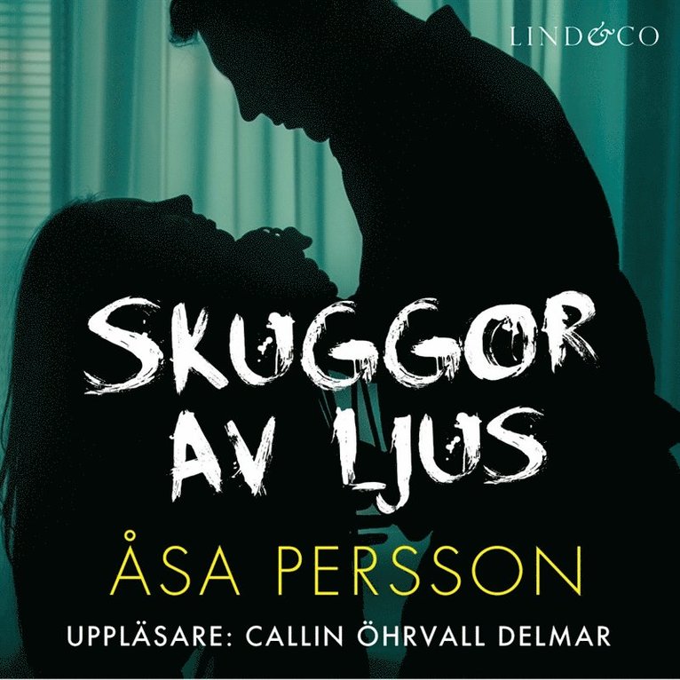 Åsa Persson - Skuggor av ljus, Ljudbok