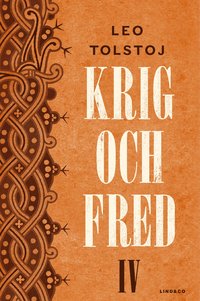 e-Bok Krig och fred. Vol 4, 1812 1813   Epilog