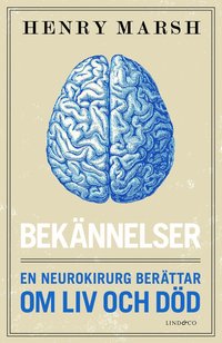 e-Bok Bekännelser  en neurokirurg berättar om liv och död