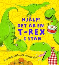 e-Bok Hjälp!  det är en T rex i stan