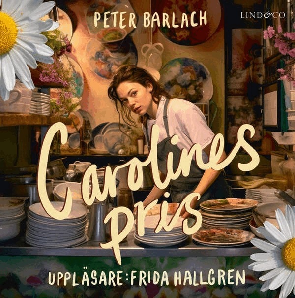 Peter Barlach - Carolines pris, Ljudbok