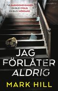 Jag förlåter aldrig