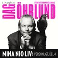 Mina nio liv: Personligt, del 4