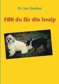 FØR du får din hvalp
