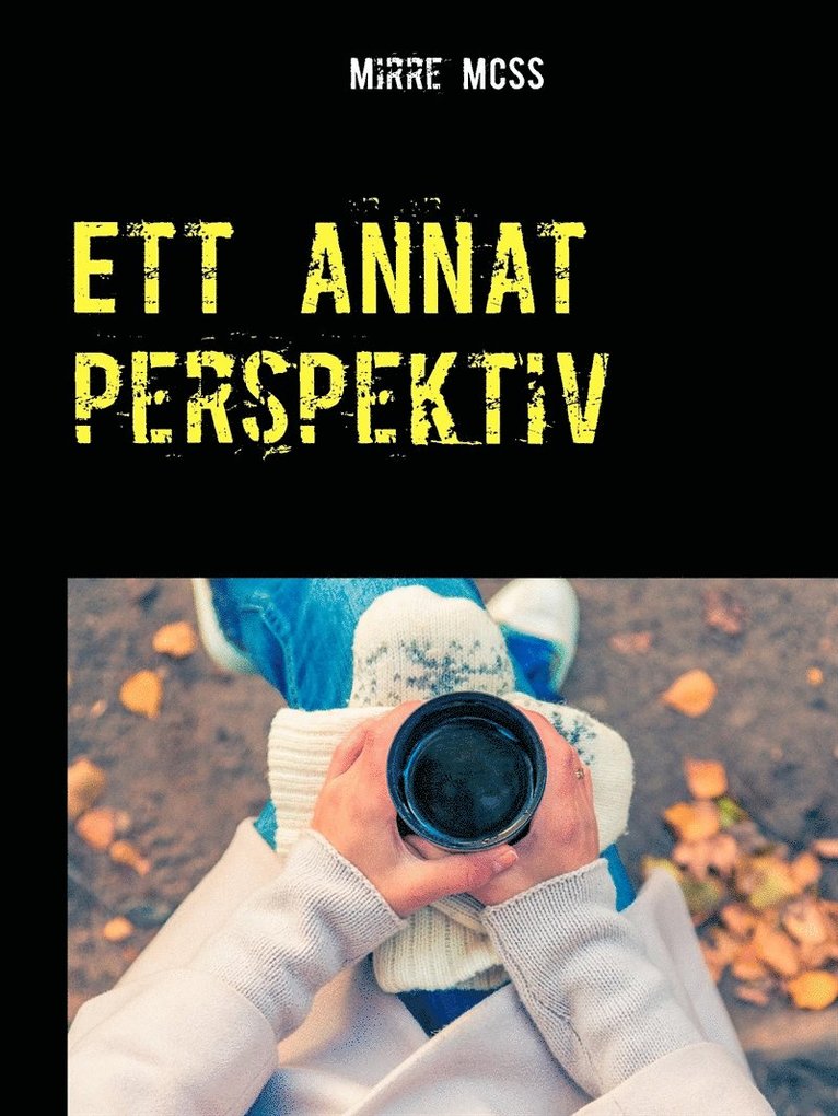 Mirre MCSS - Ett annat perspektiv, E-bok