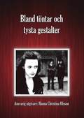 Bland tntar och tysta gestalter