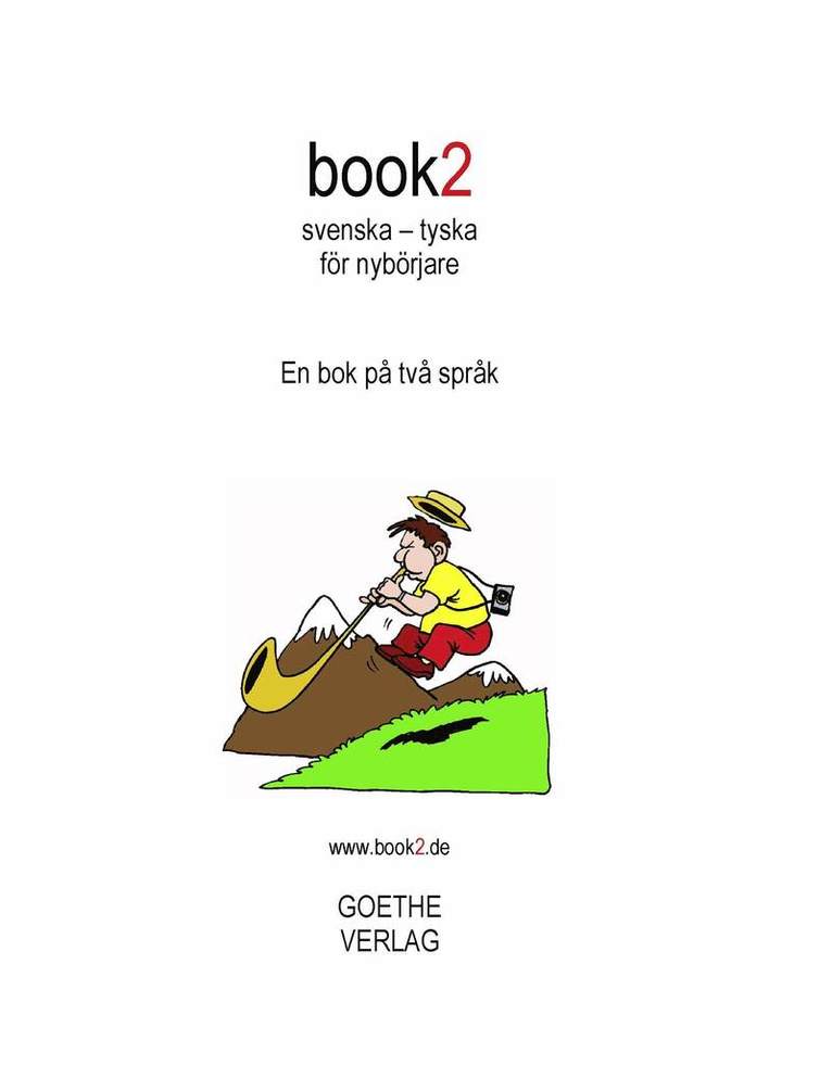 Johannes Schumann - book2 svenska - tyska  för nybörjare, Häftad
