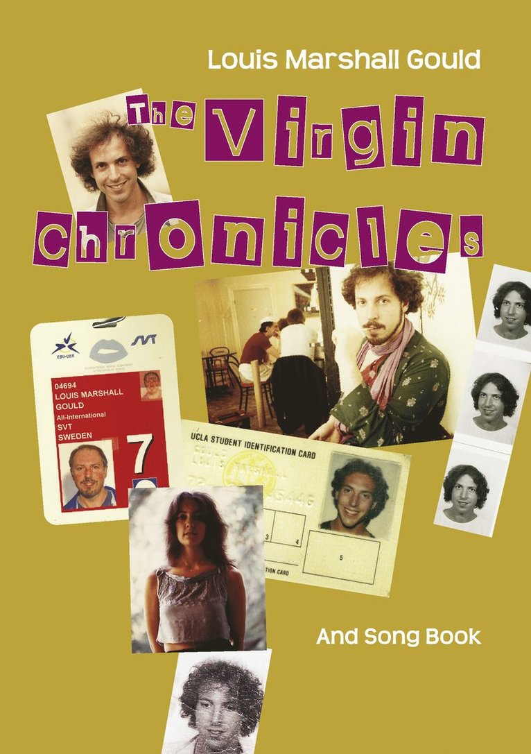 Louis Marshall Gould, René Märtin - The virgin chronicles and song book, Häftad