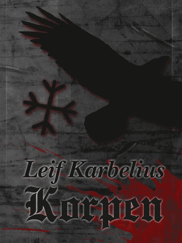 Leif Karbelius - Korpen, E-bok