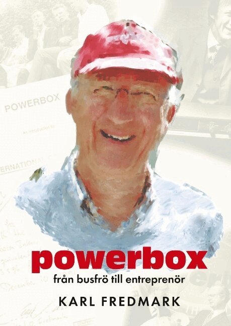 Karl Fredmark - Powerbox : från busfrö till entreprenör - Kalles självbiografithriller, Inbunden. Tillgänglighet: Lägg i varukorg