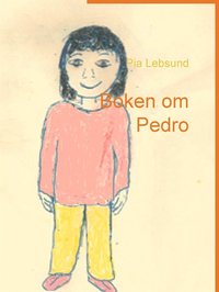 e-Bok Boken om Pedro <br />                        E bok