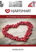 Hjrtsmart : att frebygga hjrt & krlsjukdom