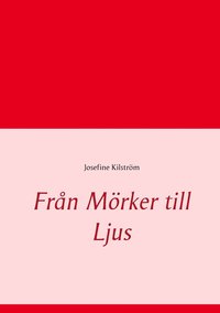 e-Bok Från mörker till ljus