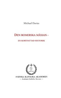 Den romerska mssan : en kortfattad historik