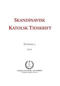 Skandinavisk Katolsk Tidskrift: Nummer 3, 2015