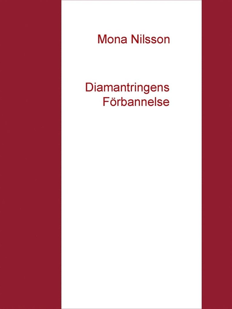 Mona Nilsson - Diamantringens Förbannelse, E-bok