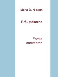 e-Bok Bråkstakarna Första sommaren <br />                        E bok