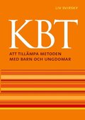 KBT : att tillmpa metoden med barn och ungdomar