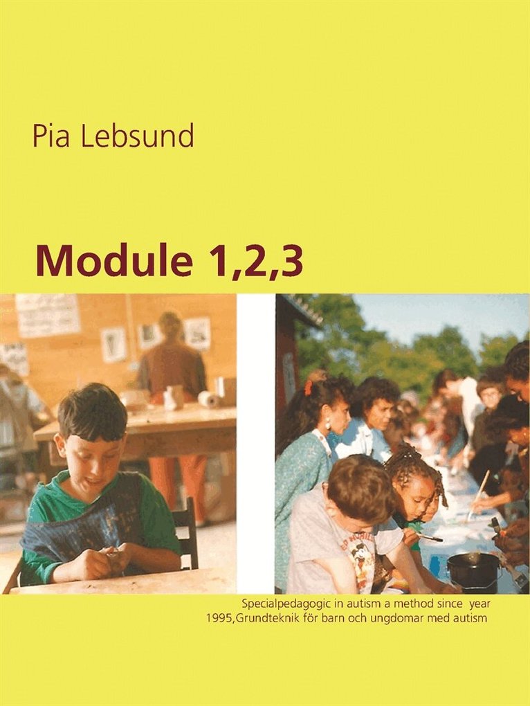 Pia Lebsund - Module 1,2,3, E-bok. Tillgänglighet: Lägg i varukorg