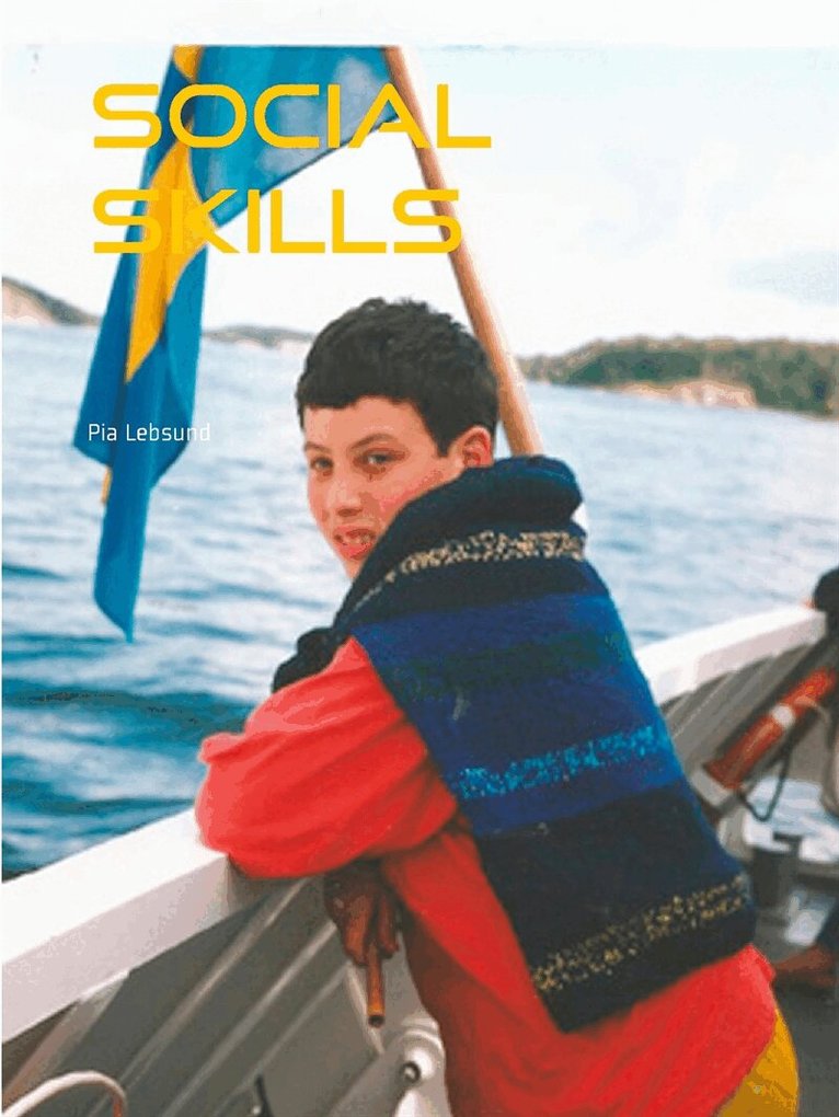 Pia Lebsund - Social skills, E-bok. Tillgänglighet: Lägg i varukorg