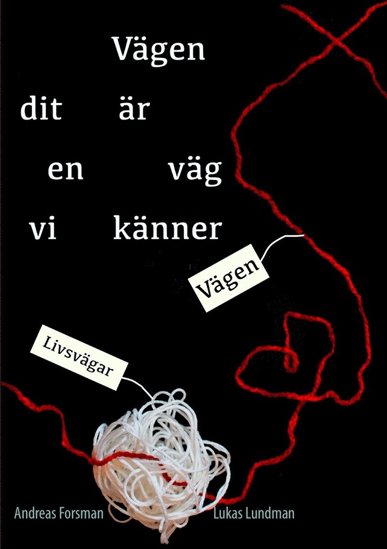 Andreas Forsman, Lukas Lundman - Vägen dit är en väg vi känner, E-bok