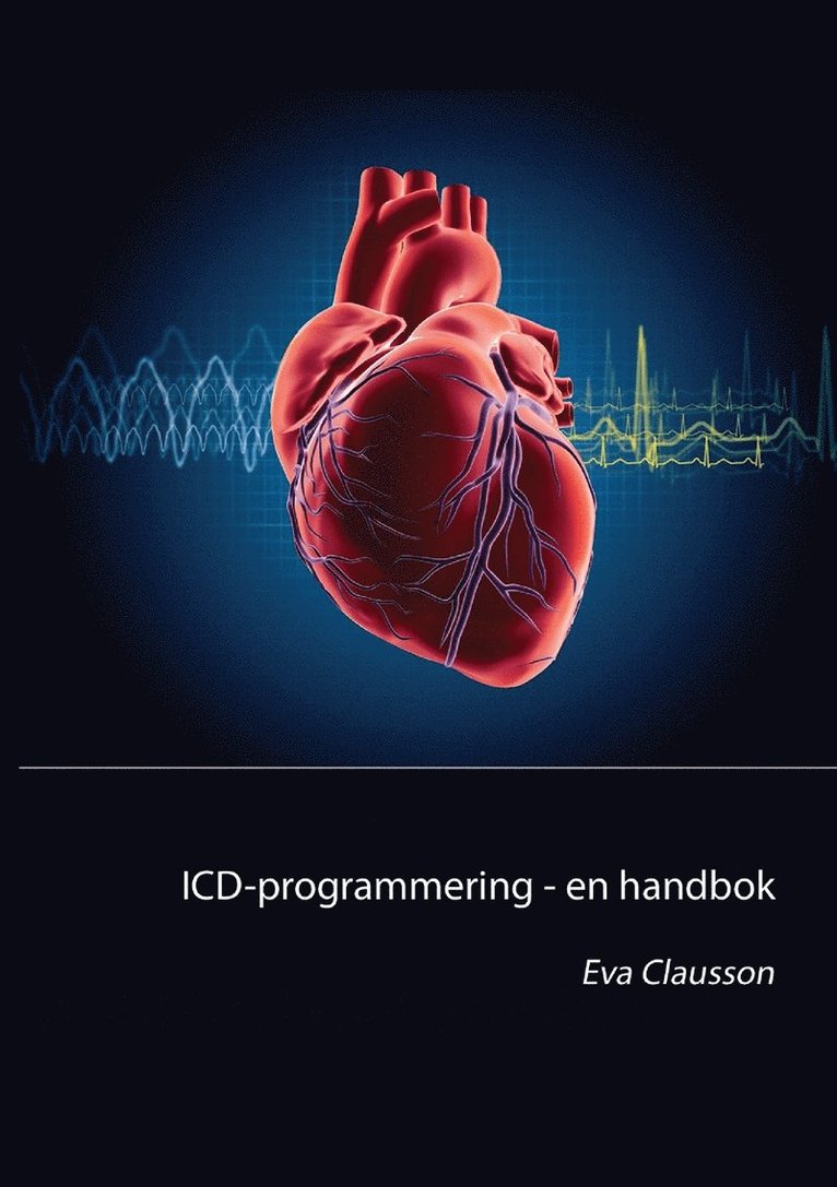 Eva Clausson - ICD-programmering, E-bok